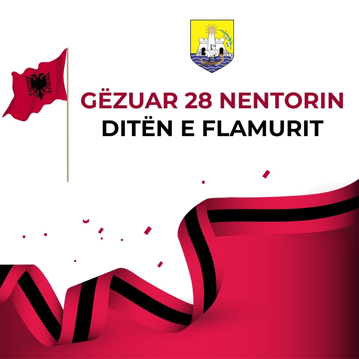 Gëzuar 28 Nentorin, Ditën e Flamurit